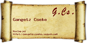 Gangetz Cseke névjegykártya